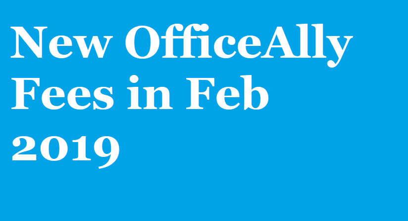 New ACA Requirements Cause Monthly Claims Filing Fee for OfficeAlly Providers Untitled