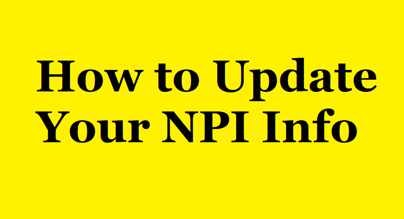 How To Update Npi Information For Mental Health Providers